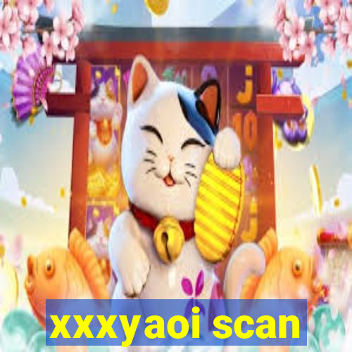 xxxyaoi scan